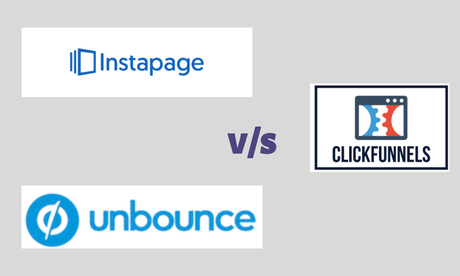 Unbounce vs ClickFunnels vs Instapage 2022 (Pros & Cons) Which Is Best Landing Page Builder?