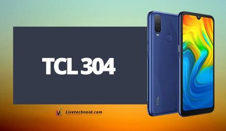 TCL 304 Full Specifications and Price