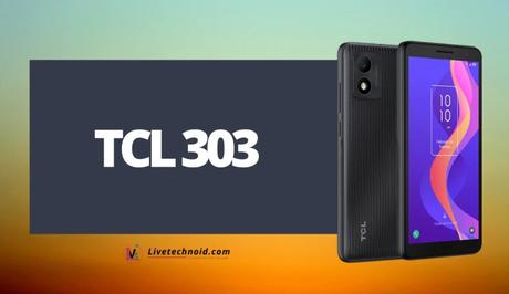 TCL 303 Full Specifications and Price