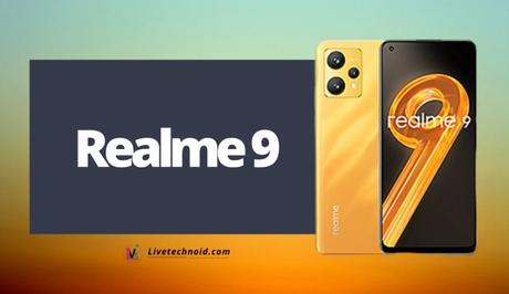 Realme 9 Full Specifications and Price