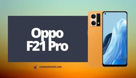 Oppo F21 Pro Full Specifications and Price