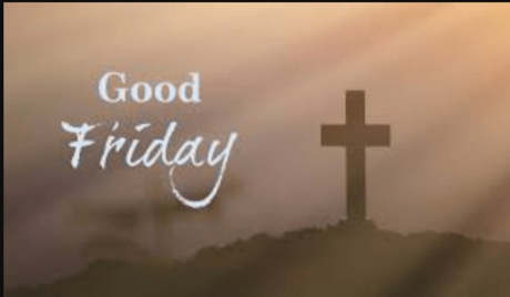 Good Friday Wishes Quotes: Easter Friday Messages and Quotes 2022