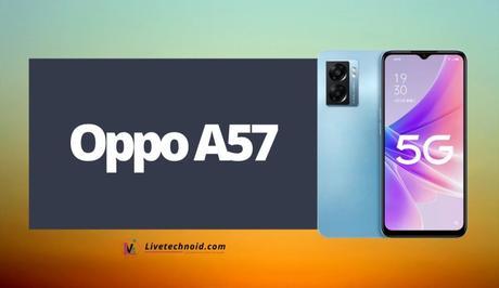 Oppo A57 Full Specifications and Price
