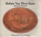Book Sharing Monday:Before You were Born