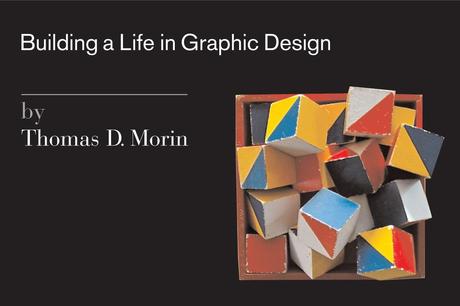 Building a Life in Graphic Design: Tom Morin