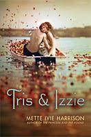 Tris and Izzie
