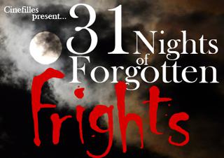 31 Nights of Forgotten Frights