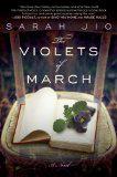 The Violets of March: A Novel