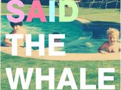 Said Whale Release [free Mp3]