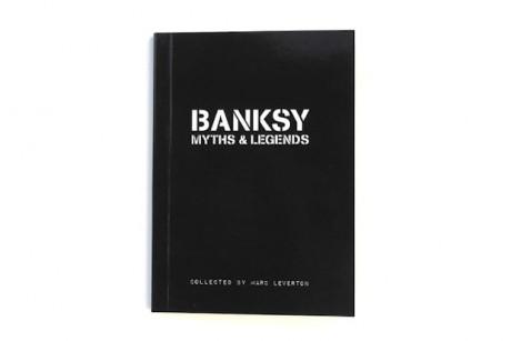 banksy myths legends book 1 460x307 Banksy Myths & Legends Book