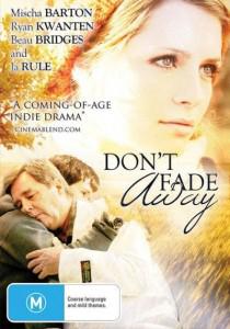 Don't Fade Away Poster