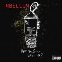Inbellum - Are You Still With Me?