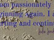 Inspiration Your Blogging, Writing Creativity: Begin Again. Start Continue.