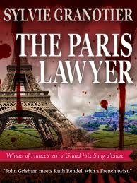 THE PARIS LAWYER BY SYLVIE GRANOTIER