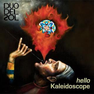 Dúo del Sol - hello, Kaleidoscope
