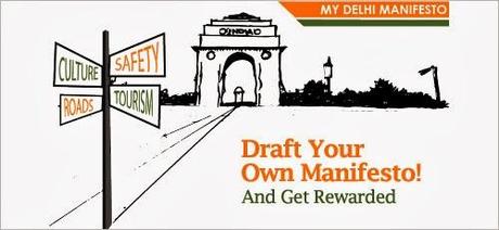 My Delhi Manifesto-My city ,My love and My life