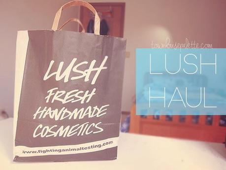 Haul | First Lush Haul