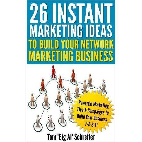 26 Instant Marketing Ideas