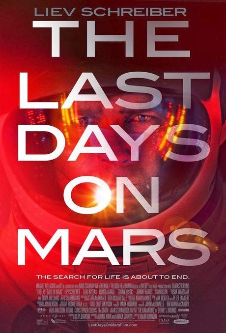 Search for Life is About to End in 'The Last Days on Mars' Poster