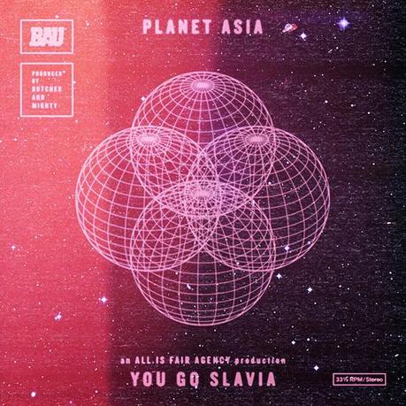 planet asia_you go slavia