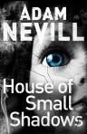 House-Of-Small-Shadows-Adam-Nevill
