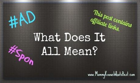 Ads, Sponsored Posts, Affiliate Links on Blogs: What Does It All Mean?