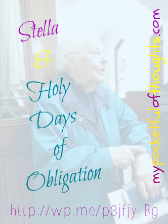 stella and holy days of obligation