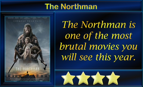 The Northman (2022) Movie Review ‘Brutally Savage’
