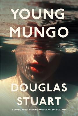 Review: Young Mungo by Douglas Stuart