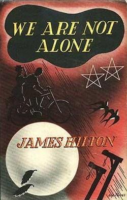 We Are Not Alone (1937) by James Hilton