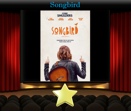 Songbird (2018) Movie Thoughts