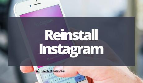 Reinstall Instagram