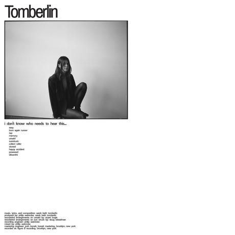 Tomberlin – ‘I Don’t Know Who Needs to Hear This…’