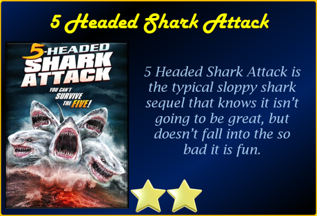 ABC Film Challenge – Action – # – 5-Headed Shark Attack (2017) Movie Review