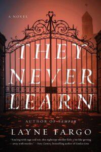 Meagan Kimberly reviews They Never Learn by Layne Fargo