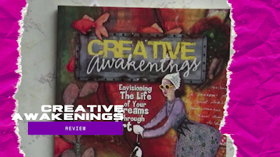 Creative Awakenings - Book Review & What If?