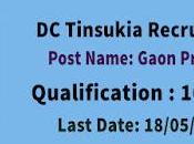 Tinsukia Govt Vacancy Gaon Pradhan