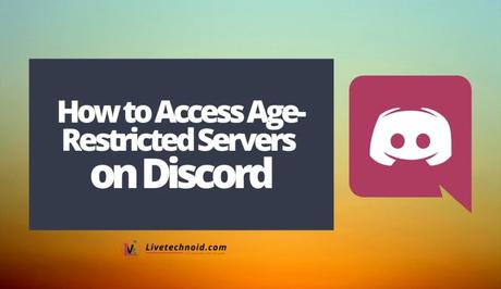 How to Access Age Restricted Discord 