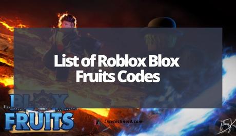 List of Roblox Blox Fruits Codes