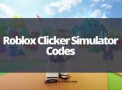 Roblox Clicker Simulator Codes