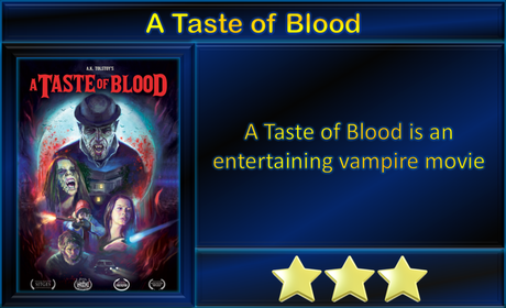 A Taste of Blood (2020) Movie Review