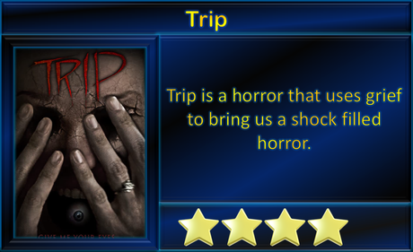 Trip (2022) Movie Review ‘Grief Stricken Horror’