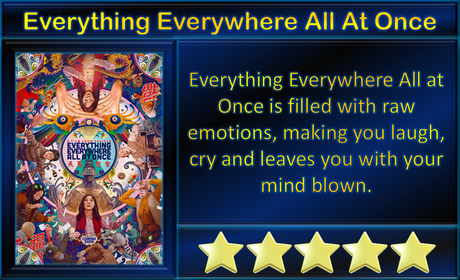 Everything Everywhere All at Once (2022) Movie Review ‘Everything We Ever Wanted’