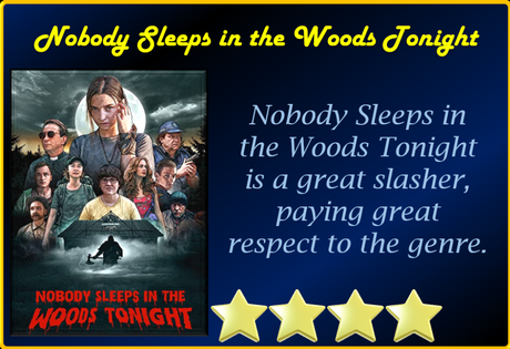 ABC Film Challenge – World Cinema – N – Nobody Sleeps in the Woods Tonight (2020) Movie Review