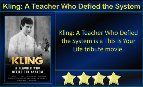 Kling: A Teacher Who Defied the System (2022) Movie Review ‘This Is Your Life’