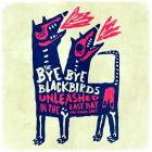 The Bye Bye Blackbirds: Unleashed In The East Bay... on KALX Live! 