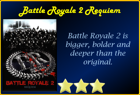 ABC Film Challenge – World Cinema – R – Battle Royale 2 Requiem (2003) Movie Review