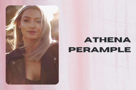 Athena Perample: Wiki, Height, Age, Family, Boyfriend, Net worth, and many more