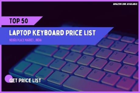 Laptop keyboard price, Top 50