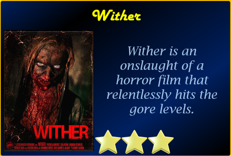 ABC Film Challenge – World Cinema – W – Wither (2012) Movie Review